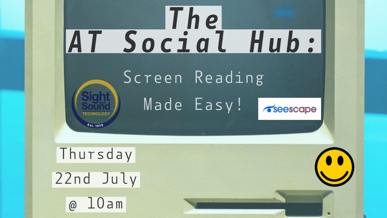 The AT Social Hub: Screen Reading Made Easy!