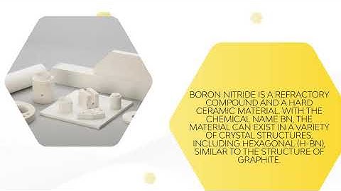 Boron Nitride | Properties, applications and available forms | Material spotlight