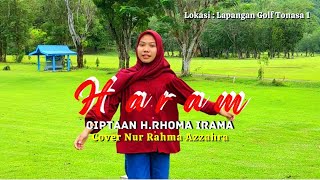 RHOMA IRAMA - HARAM - COVER NUR RAHMA AZZAHRA