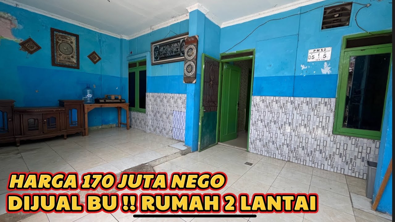 DIJUAL BUTUH RUMAH 2 LANTAI TIPE 100/60 || HARGA MURAH 170 JUTA NEGO SAMPAI JADI 
