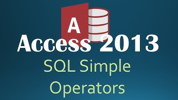 64. SQL WHERE Simple Operators (Programming In Access 2013)