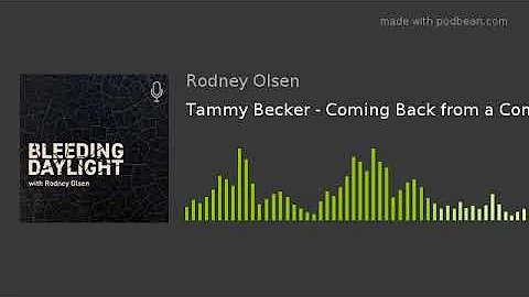 Tammy Becker - Coming Back from a Coma