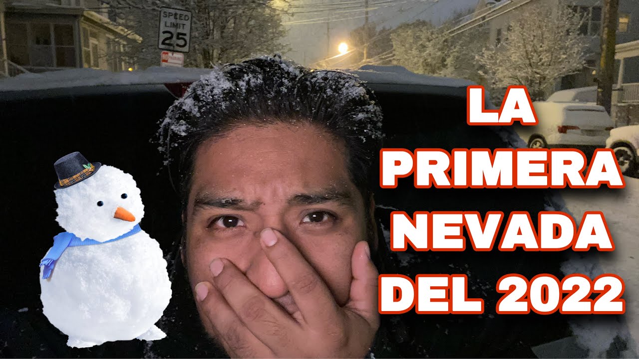 ESTA ES LA PRIMERA NEVADA DEL 2022 EN NEW JERSEY 🇺🇸 YouTube