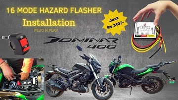 Best Hazard Flasher Installation For Dominar400 #hazard_flasher #simtac_flasher #plugandplayflasher