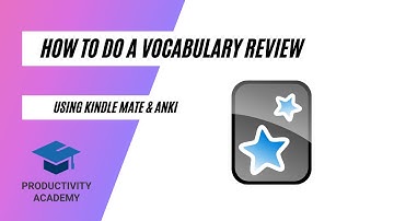 How To Do A Vocabulary Review Using Kindle Mate And Anki