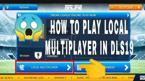 HOW TO PLAY LOCAL MULTIPLAYER IN DLS19 NO INTERNET?😕😃