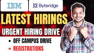 Direct Hirings IBM Byteridge Intuit Off Campus Job Drives 2026 2025 2024 Batch Hirings