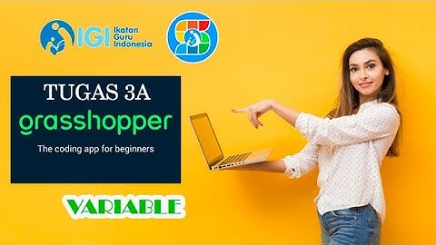 SAGUSANOV CODING - TUGAS 3A | GRASSHOPPER 2
