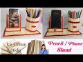Diy Ice Cream Sticks Pencil Stand Phone Stand Popsicle Sticks Craft Ideas Diy Penholder Diy Ice Cream Sticks Pencil Stand Phone Stand Popsicle Sticks Craft Ideas Diy Penholder
