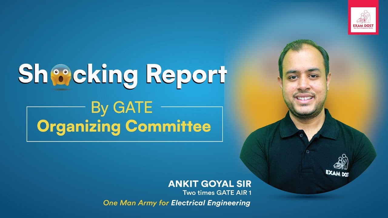 Shocking Report By GATE 2024 Organizing Committee