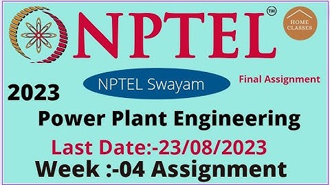 nptel// Power Plant Engineering // week -04 //ASSIGNMENT