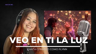 Veo En Ti La Luz (Parte de Rapunzel - Karaoke) - Enredados