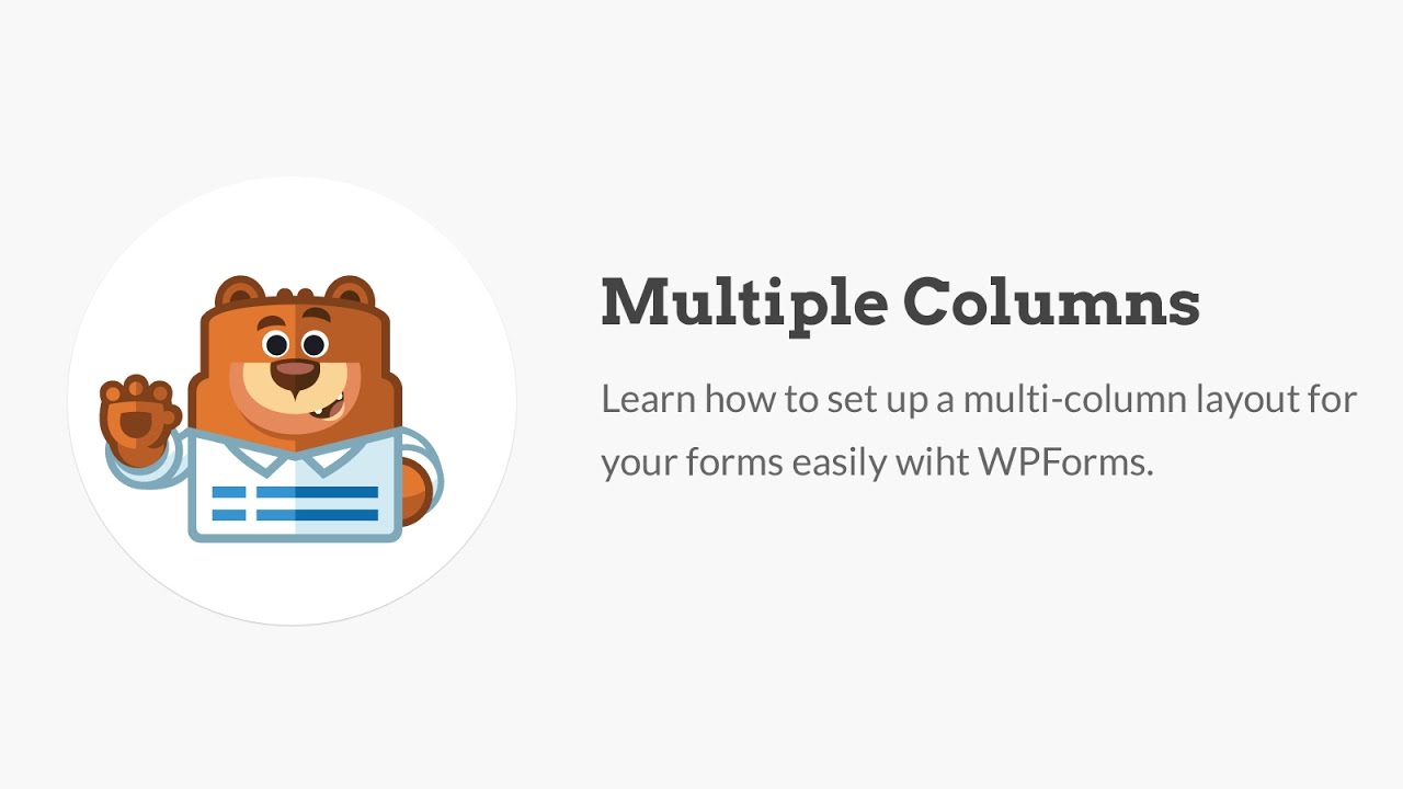 How to Create Multiple Columns in Form Layouts with WPForms