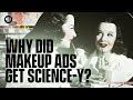 Makeup Ads: Science over Style?