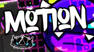 Geometry Dash Weekly Demon #8 - Motion by TamaN