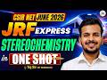 🔴LIVE|JRF Express Lec-05| StereoChemistry🌡️ CSIR NET Chemical Science June 2026 | Tej Sir