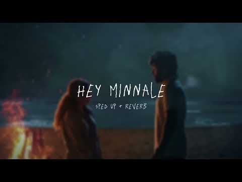 Hey Minnale - sped up + reverb (From "Amaran")