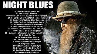 Midnight Blues Playlist - Blues Music Relaxing In The Night - Emotional Blues Music