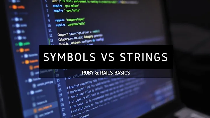 Ruby Basics: Symbols vs Strings