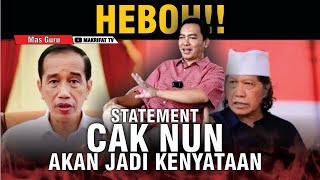 HEBOH!! STATEMENT CAK NUN AKAN JADI KENYATAAN