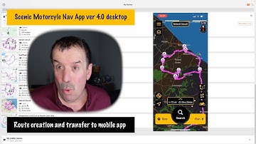 Scenic Motor Cycle Navigation. Desktop App Version 4. Route Creation and Sync with Phone