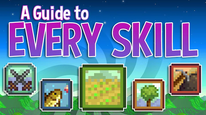 An Exhaustive Guide to Every Skill in Stardew Valley - DayDayNews