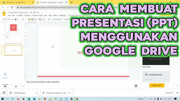 Cara Membuat Presentasi di Google Drive / Google Slide - Laptop/PC