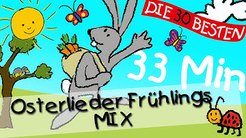 Osterlieder Frühlings Mix  || Kinderlieder