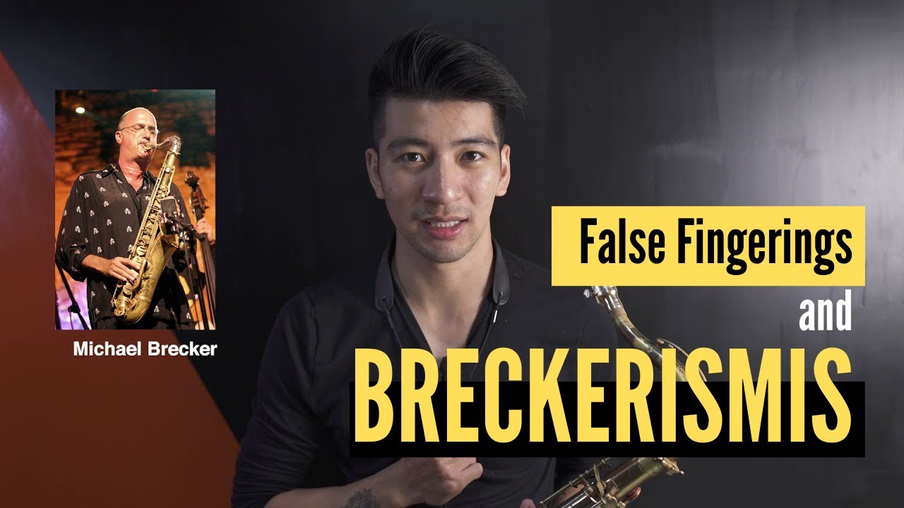 False Fingerings and BRECKERisms
