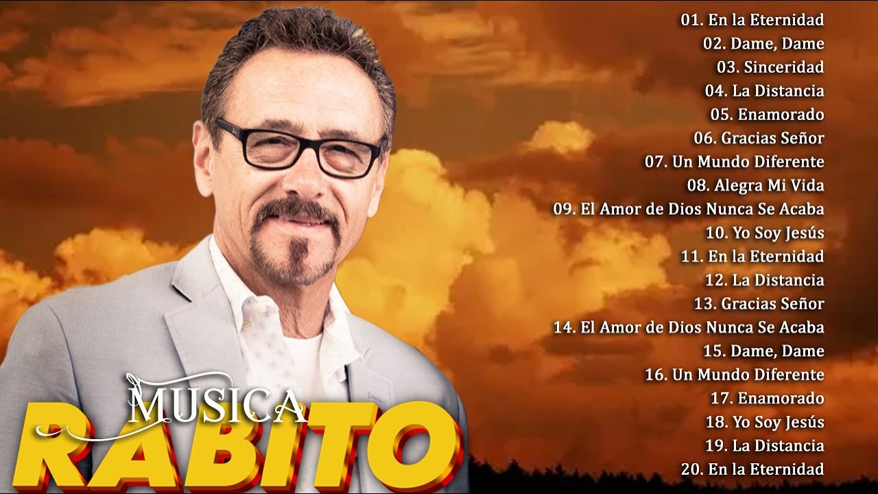 Rabito – Música Cristiana Antigua y Clásica | Oración, Fe y Esperanza
