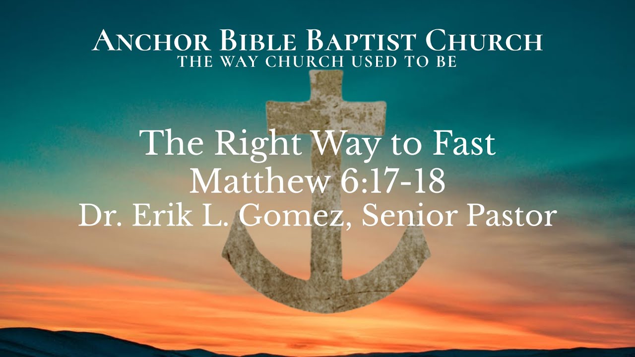The Right Way to Fast | Matthew 6:17-18