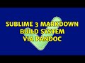 Sublime 3 Markdown Build System Via Pandoc 3 Solutions Sublime 3 Markdown Build System Via Pandoc 3 Solutions
