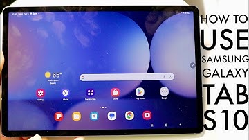How To Use Samsung Galaxy Tab S10! (Complete Beginners Guide)