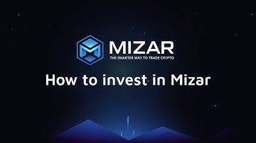 How to invest in Mizar