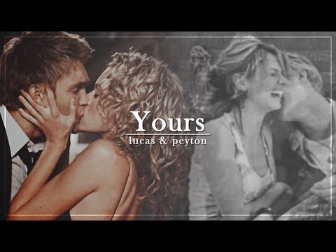 Lucas & Peyton | Yours