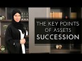 The key points about assets succession in UAE