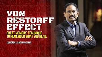Von Restorff Effect | SIMPLE MEMORY TECHNIQUE to remember what you read | Squadron Leader Jayasimha