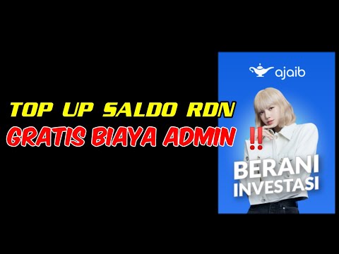 CARA TOP UP SALDO RDN APLIKASI AJAIB SEKURITAS GRATIS BIAYA ADMIN