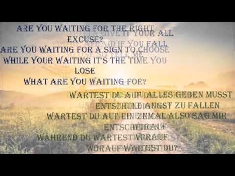 Nickelback - What Are You Waiting For LYRICS ( English+German)