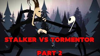 The stalker vs the tormentor! (Animation sticknodes)
