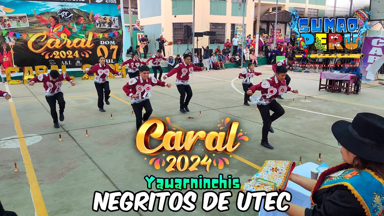 Negritos de Utec - Ayacucho | Yawarninchis || 'CARAL 2024'