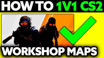How To Play 1v1 in CS2 Workshop Maps (2025) - Step by Step