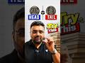 You Will LOSE This Coin Game Try Once! #shorts #upsc
