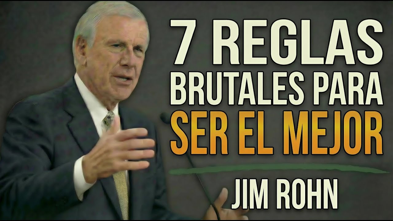 7 reglas para ser el mejor en cualquier cosa | Jim Rohn — Discurso Motivacional.