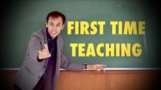 FIRST TIME TEACHER