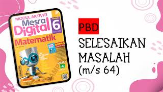 MATEMATIK TAHUN 6 ~ Perbincangan Jawapan Modul Aktiviti Mesra Digital (m/s 64)