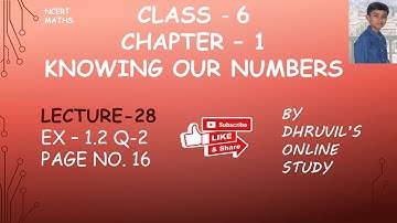 CLASS 6 Maths Chapter-1 Knowing Our Numbers EX-1.2 (Q-2)#page16