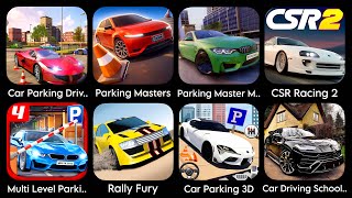 Car Parking Driving School,Parking Masters,Parking Master M.,CSR Racing 2,MultiLevelPark.,Rally Fury screenshot 2