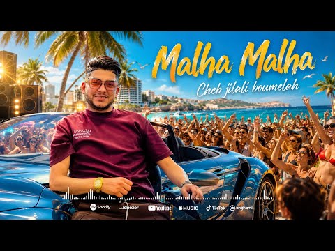 Cheb Jilali Boumelh 2026 [ مالها مالها _ Malha Malha ] Live