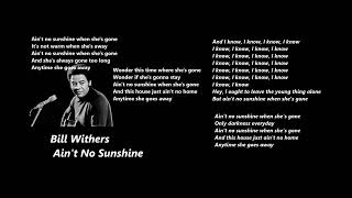 # 14 song+lyrics bill withers aint no sunshine²
